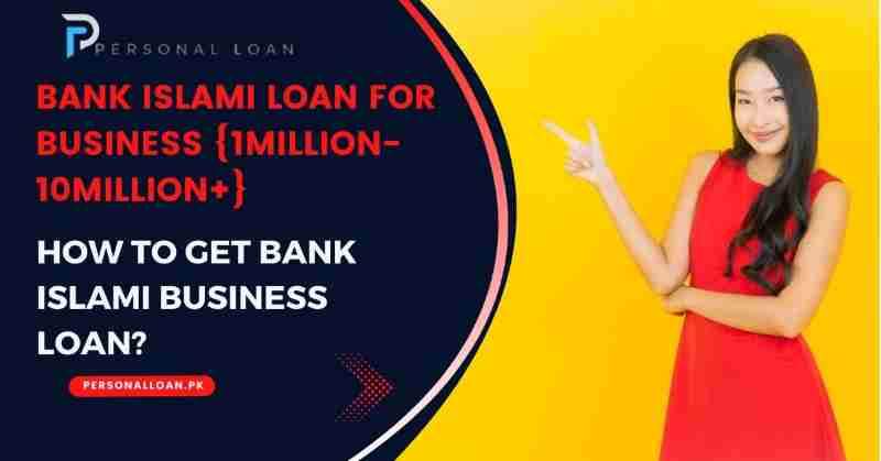 Bank-Islami-Business-Loan