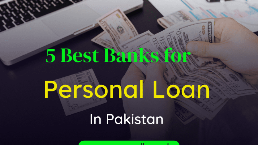 Top-5-Best-Banks-For-Personal-Loan-In-Pakistan