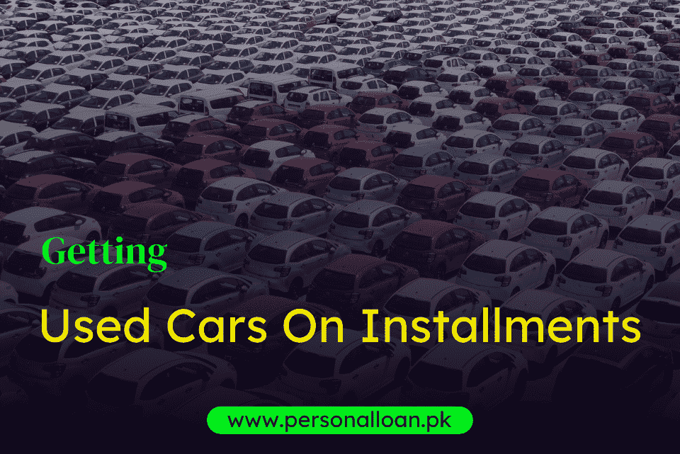 How-To-Get-A-Used-Car-On-Installments