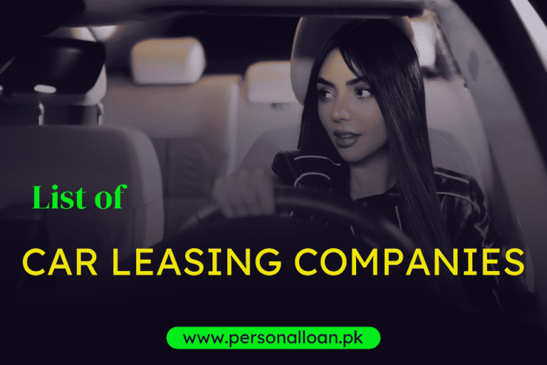 Top 15 Car Leasing Companies In Pakistan (Tested+Reviewed) Personal Loan