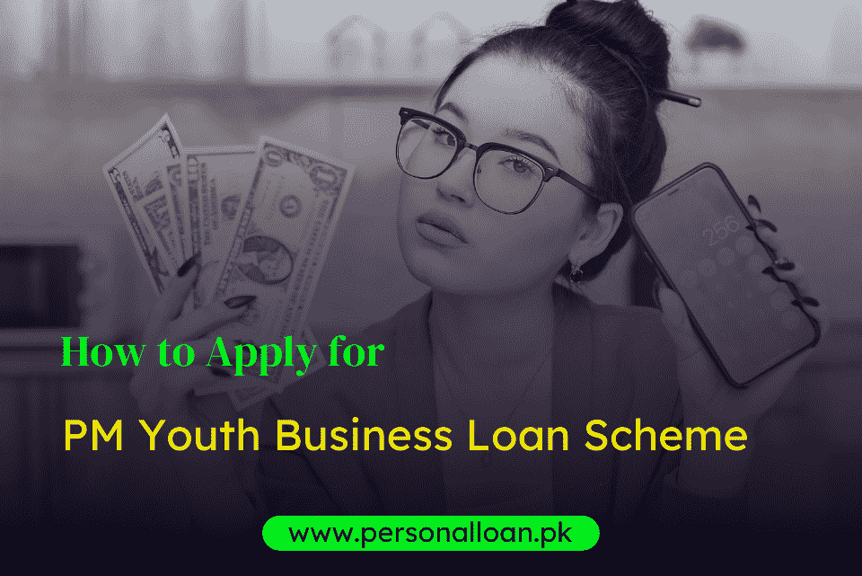 Prime Minister Youth Business Loan Scheme Apply Online (Step-by-Step ...