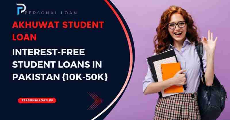 Interest-Free-Student Loans In Pakistan