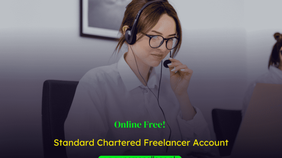 How-To-Open-Standard-Chartered-Freelance-Account