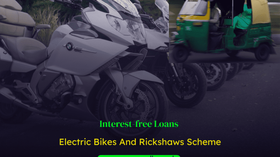 Interest-free-Loans-For-Electric-Bikes-And-Rickshaws-Scheme
