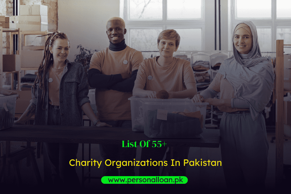 List-Of-55+-Charity-Organizations-In-Pakistan