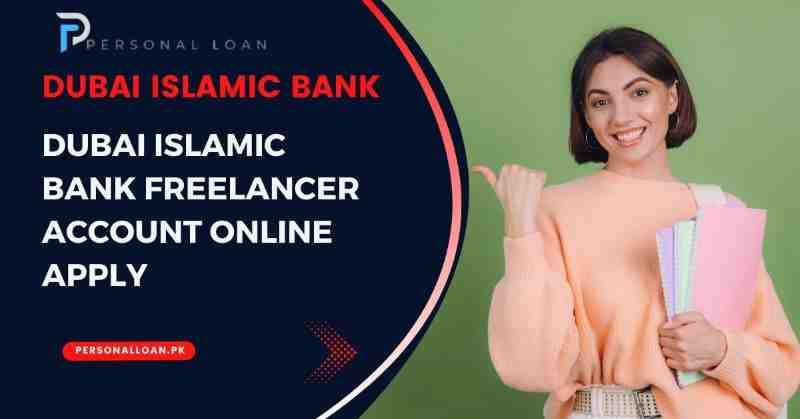 Dubai-Islamic-Bank-Freelancer-Account-Apply