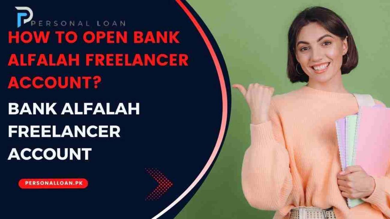 How-To-Open-Bank-Alfalah-Freelancer-Account