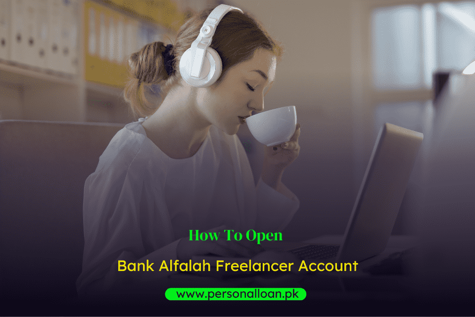 How-To-Open-Bank-Alfalah-Freelancer-Account