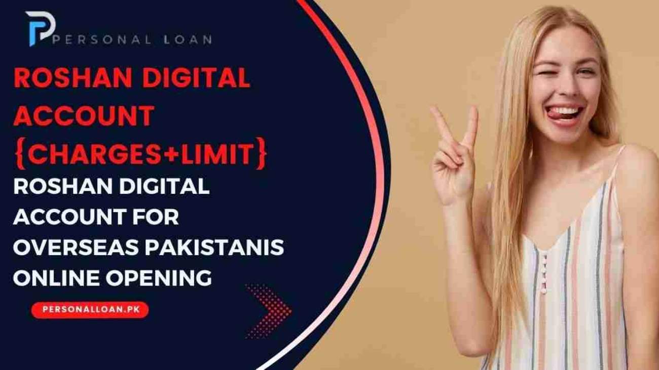 Roshan-Digital-Account-For-Overseas-Pakistanis