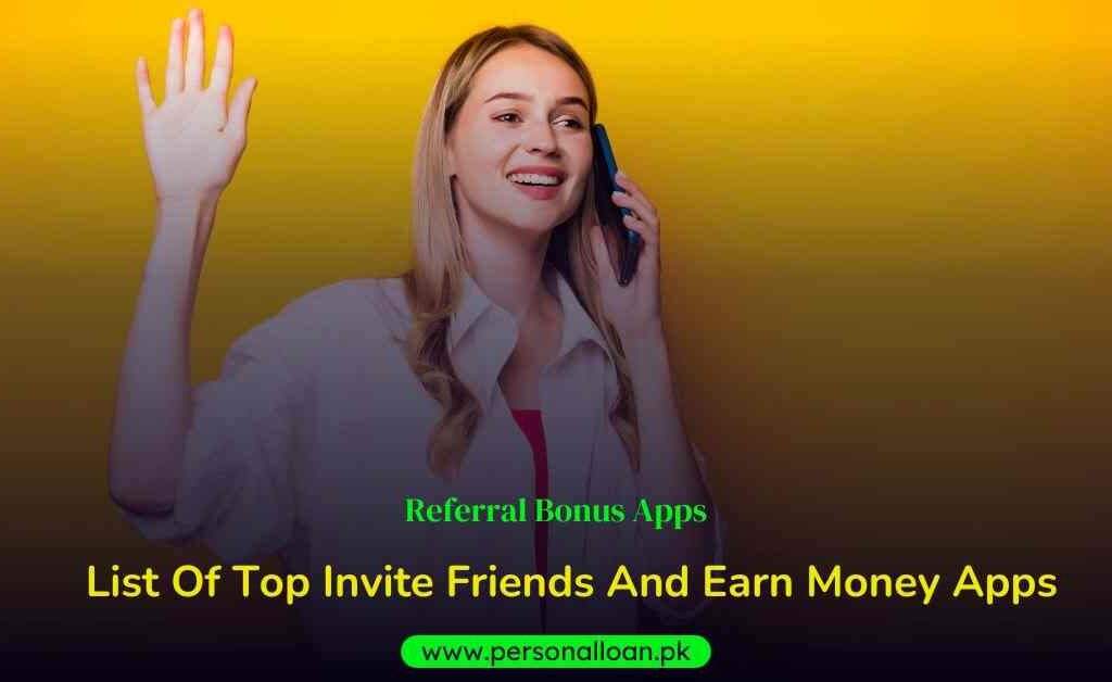 List-Of-Top-Invite-Friends-And-Earn-Money-Apps