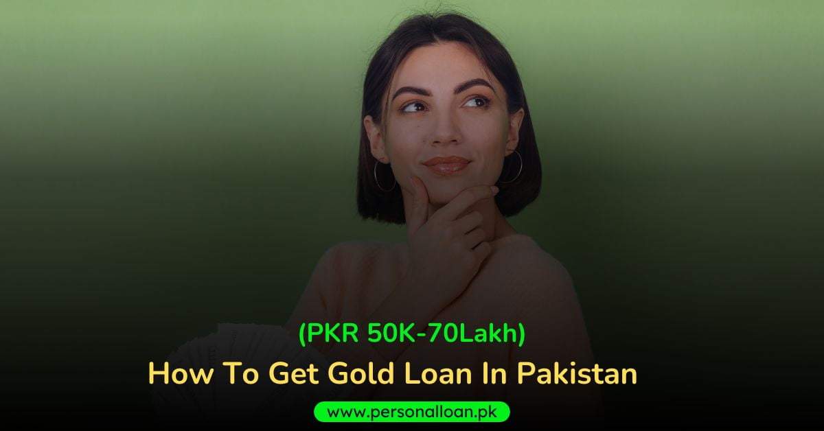 Gold-Loan-In-Pakistan