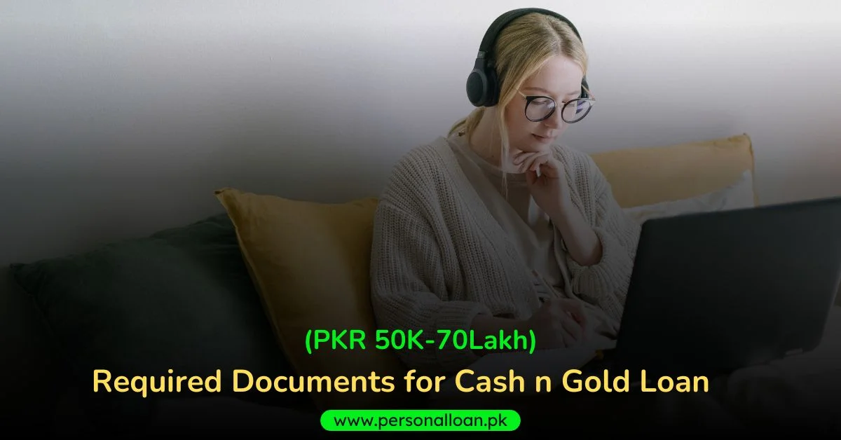 Required-Documents-for-Cash-n-Gold-Loan Required-Documents-for-Cash-n-Gold-Loan