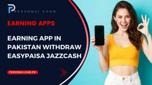 Earning-App-In-Pakistan-Withdraw-Easypaisa-Jazzcash