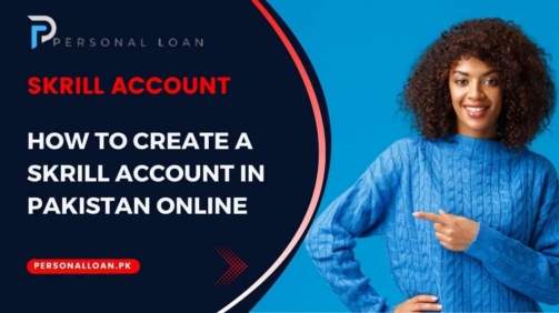 How-To-Create-Skrill-Account-In-Pakistan-Online