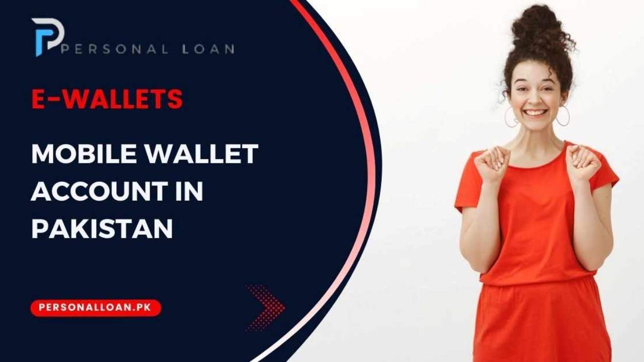 Mobile-Wallet-Account-In-Pakistan