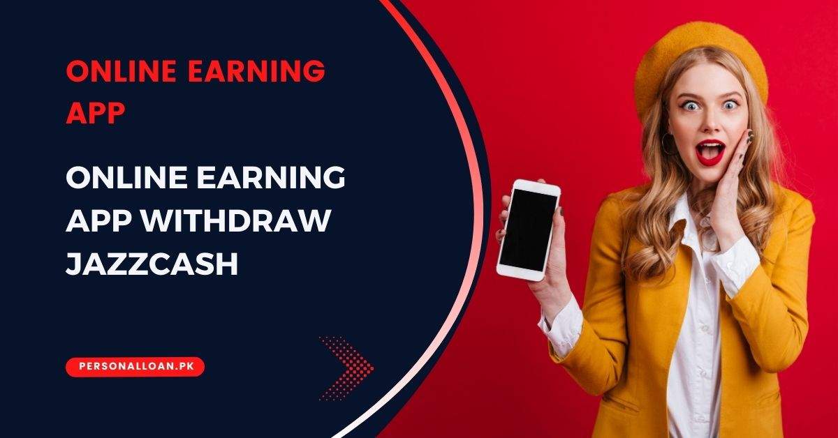 Online-Earning-App-Withdraw-Jazzcash-Without-Investment