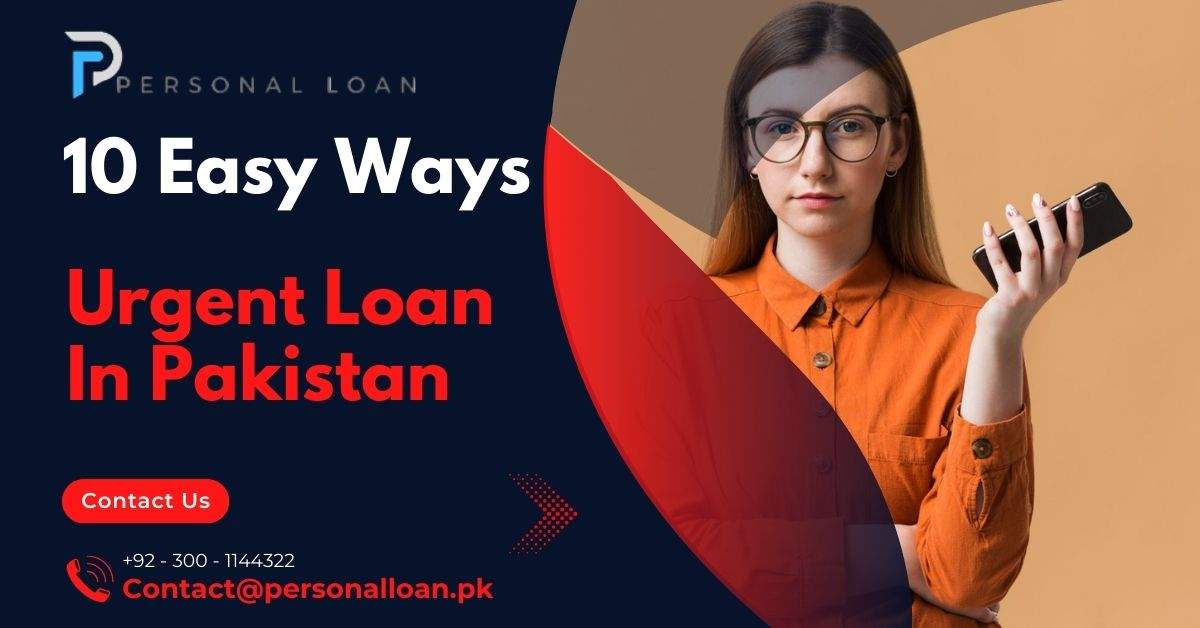 Easy-Ways-To-Get-A-Loan-In-Pakistan