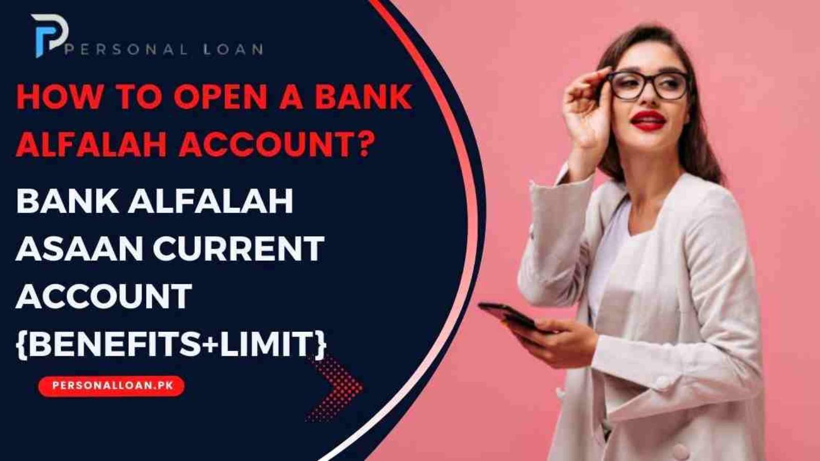 How-To-Open-Bank-Alfalah-Asaan-Current-Account