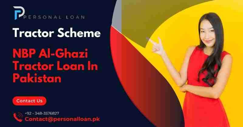 NBP-Al-Ghazi-Tractor-Loan-Scheme