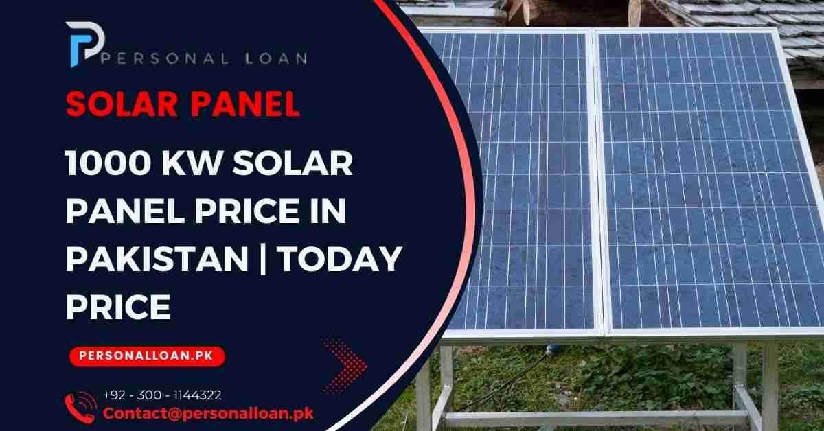 1000-kw-Solar-Panel-Price-in-Pakistan-Today