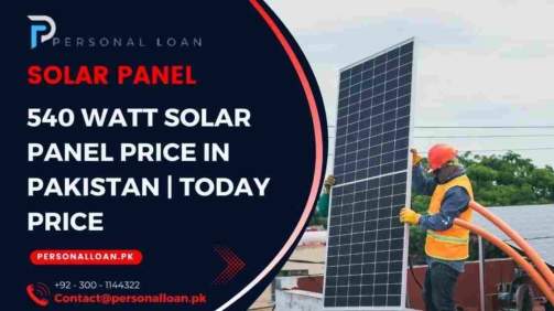 540-Watt-Solar-Panel-Price-In-Pakistan-Today
