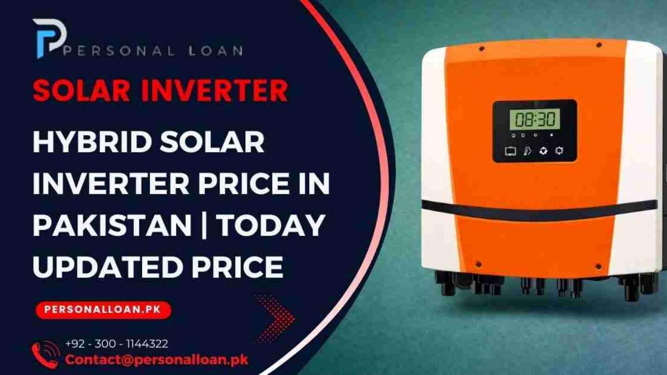 Hybrid-Solar-Inverter-In-Pakistan-Today