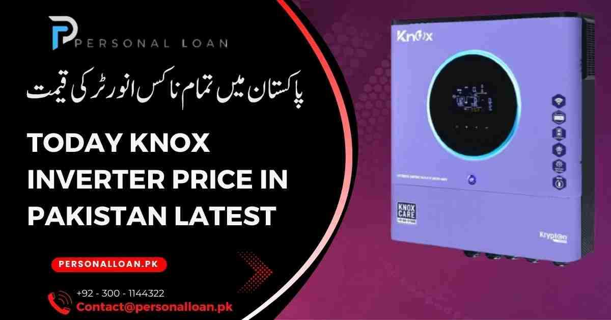 Knox Inverter Price In Pakistan 2026 | Today Price 3 Knox-Inverter-Price-In-Pakistan-Today
