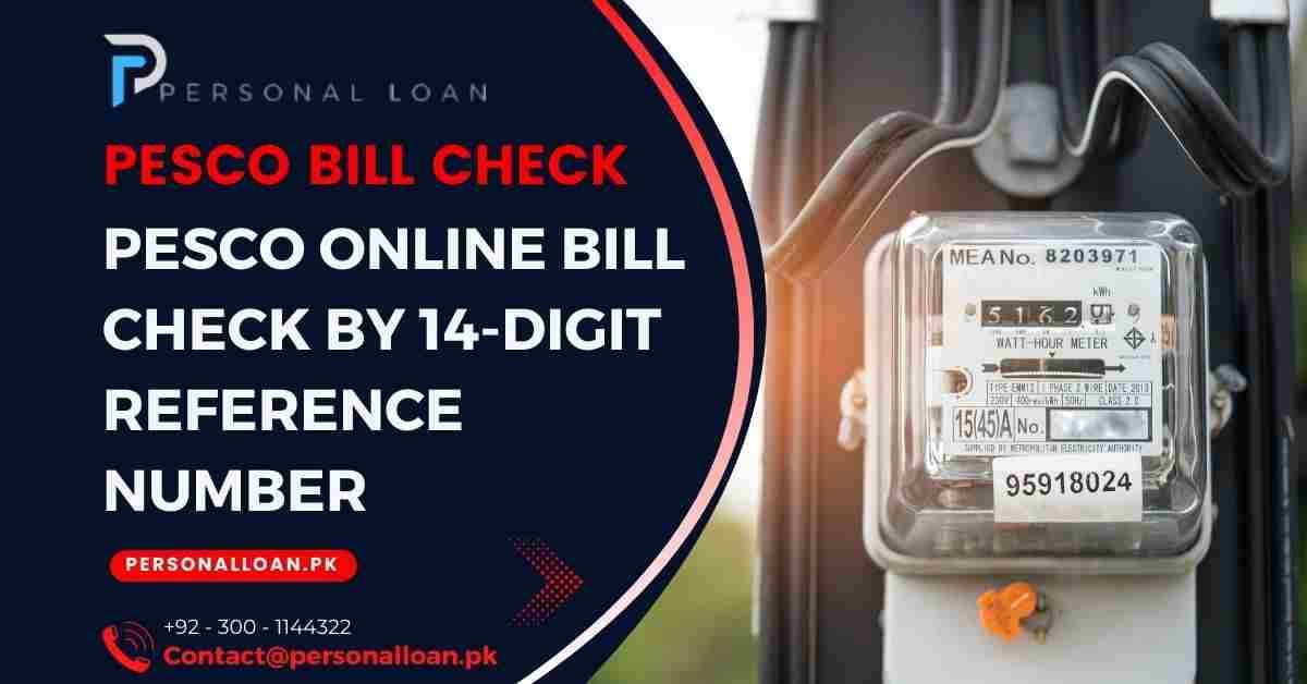 PESCO-Online-Bill-Check-by-14-Digit-Reference-Number