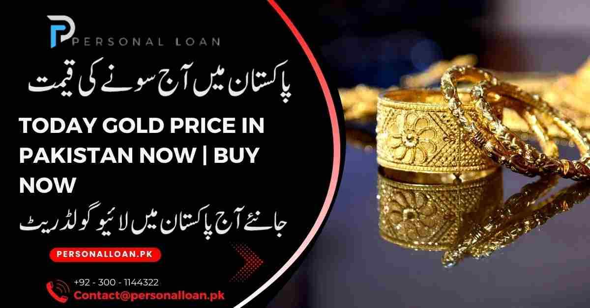 Today Gold Price In Pakistan Now 2026 | Today Pakistan Gold Rate 1 Today-Gold-Price-In-Pakistan-Now