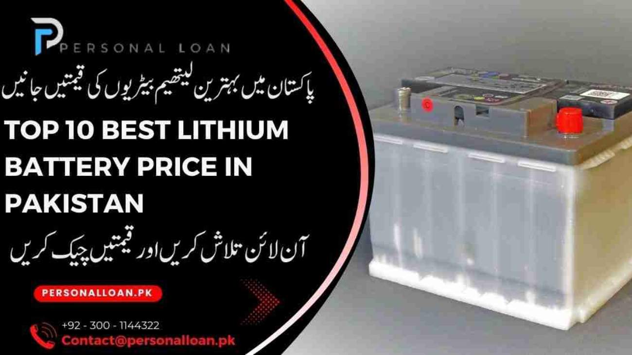 Top-10-Lithium-Battery-Price-In-Pakistan