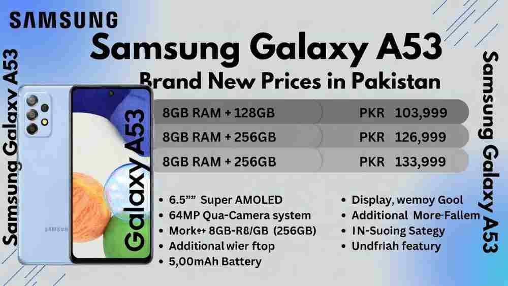 Samsung A53 Price In Pakistan 2026 | Samsung A53 5G Price 1 Samsung-A53-Price