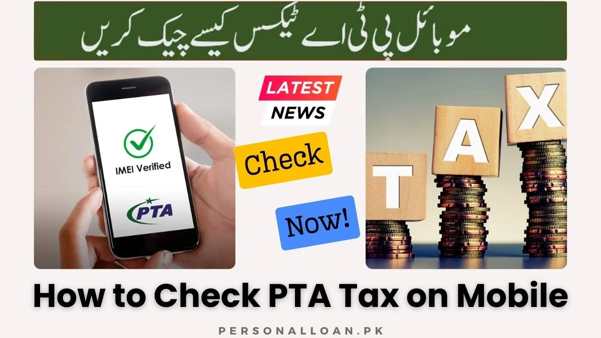 PTA-IMEI-Check-App-Device-Verification-System How-To-Check-PTA-Tax-On-Mobile