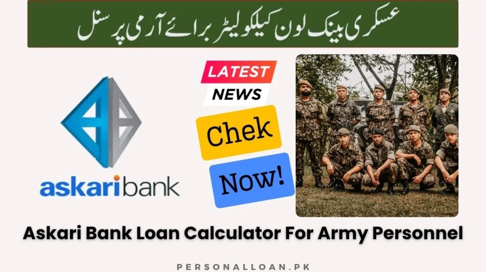 Askari-Bank-Loan-Calculator-For-Army-Personnel