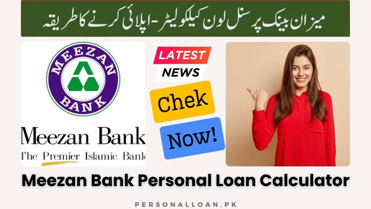 Meezan Bank Personal Loan Calculator 1 Meezan-Bank-Personal-Loan-Calculator